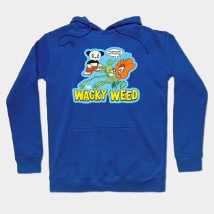 The Wacky Weed Hoodie